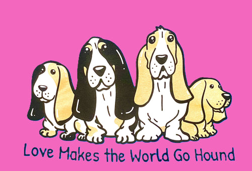 Love Makes the World Go Hound - Pink - Short Sleeve